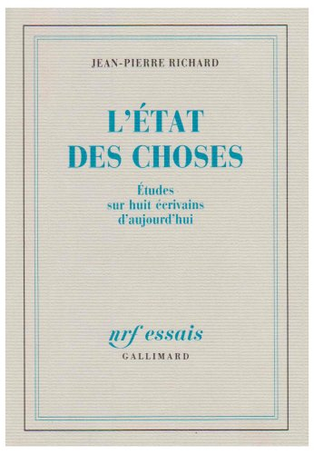 L'état des choses : études sur huit écrivains d'aujourd'hui