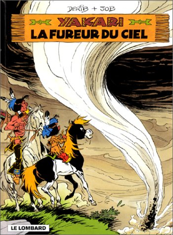 Yakari. Vol. 22. La fureur du ciel