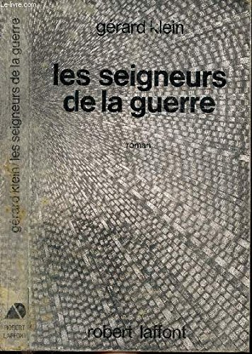 les seigneurs de la guerre