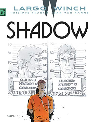 Largo Winch. Vol. 12. Shadow