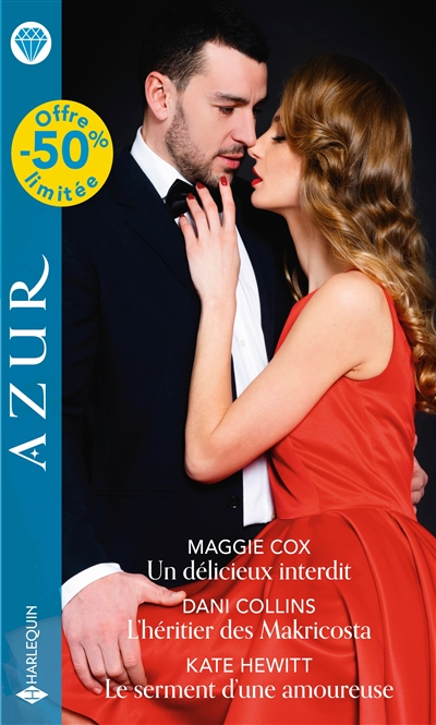 Un délicieux interdit. L'héritier des Makricosta. Le serment d'une amoureuse