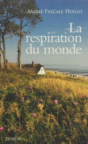 La respiration du monde