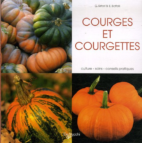 Courges et courgettes : culture, soins, conseils pratiques