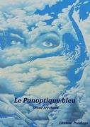 le panoptique bleu