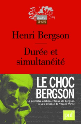 Durée et simultanéité : à propos de la théorie d'Einstein