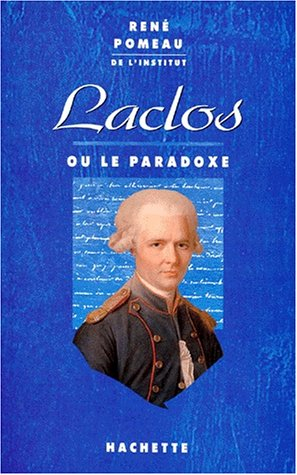 Laclos ou le Paradoxe