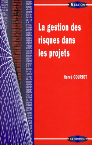 La gestion des risques dans les projets