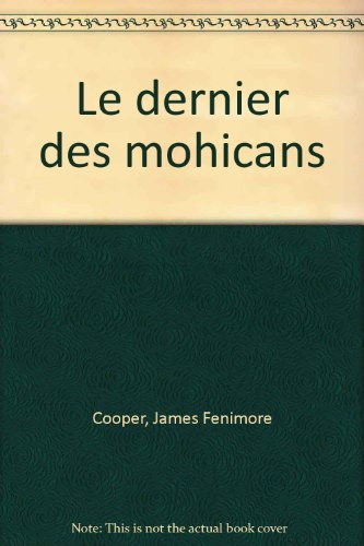 Le dernier des Mohicans