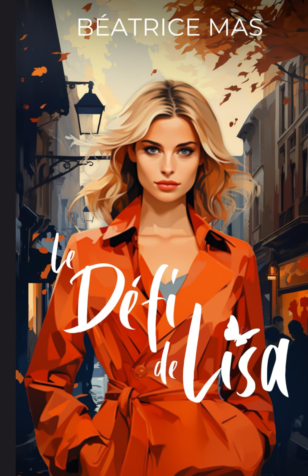 Le Défi de Lisa: Une romance de seconde chance ou pas