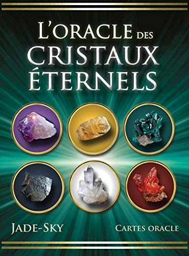 L'oracle des cristaux éternels