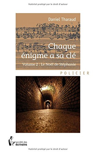 chaque énigme a sa clé - volume 2