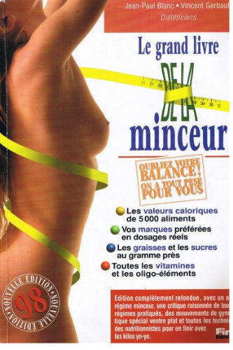 le grand livre de la minceur. nouvelle édition 1998