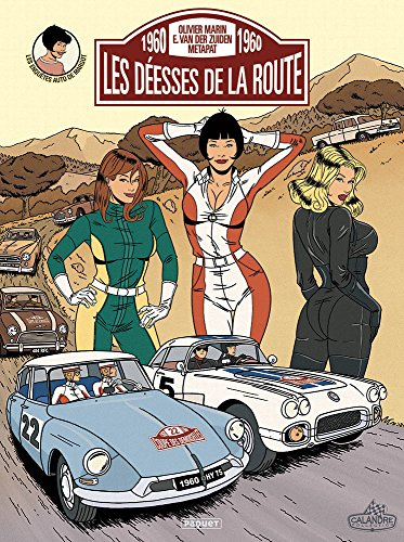 Les enquêtes auto de Margot. Vol. 2. Les déesses de la route