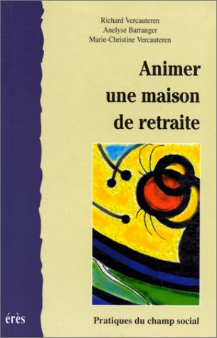 animer une maison de retraite