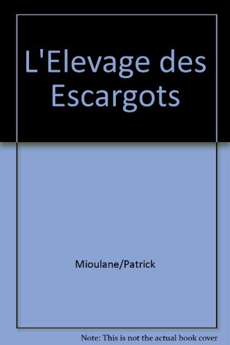 L'Elevage des escargots