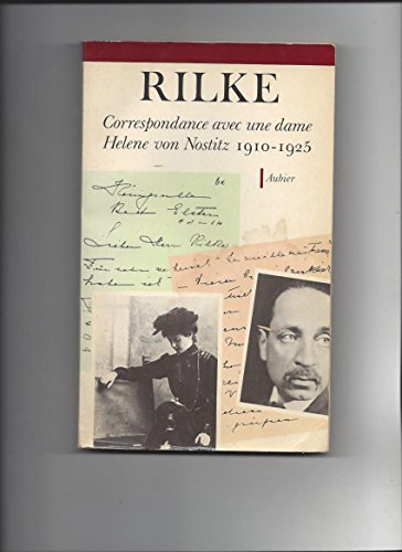 Correspondance avec une dame, Helene von Nostitz : 1910-1925