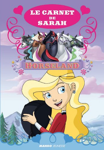 Horseland : le carnet de Sarah
