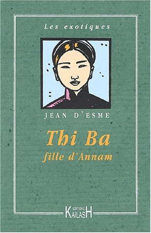 Thi-Bâ : fille d'Annam