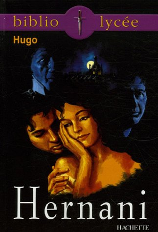 Hernani ou L'honneur castillan