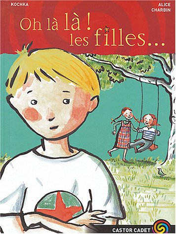 Oh là là ! les filles...