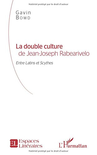 La double culture de Jean-Joseph Rabearivelo : entre Latins et Scythes
