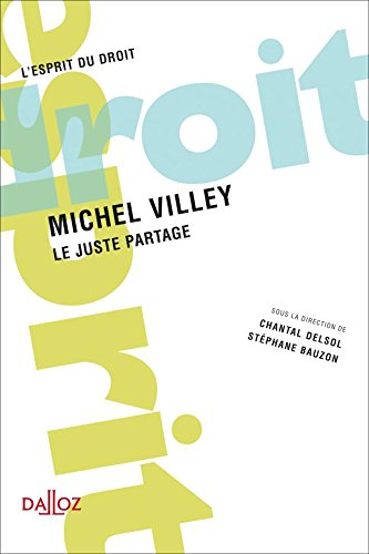 Michel Villey : le juste partage