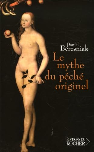 Le mythe du péché originel : une légende substituée