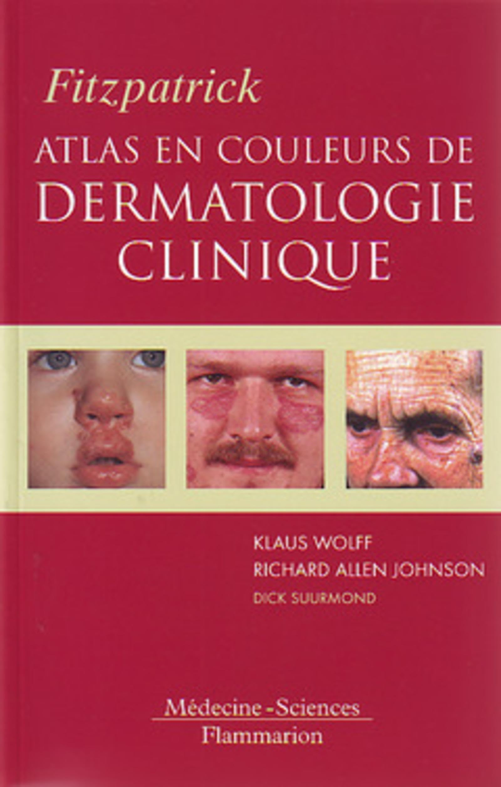 Atlas en couleurs de dermatologie clinique