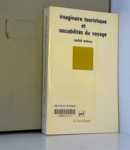 Imaginaire touristique et sociabilités du voyage