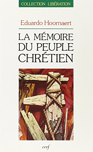 La Mémoire du peuple chrétien