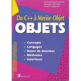 Objets : concepts, langages, bases de données, méthodes, interfaces