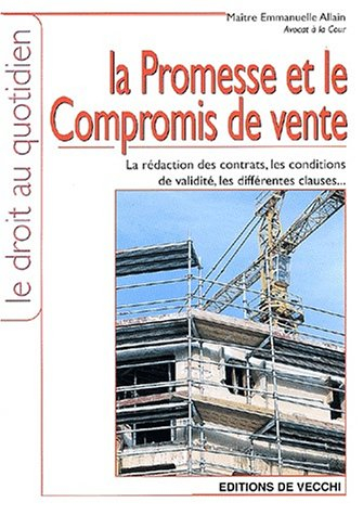 La promesse et le compromis de vente