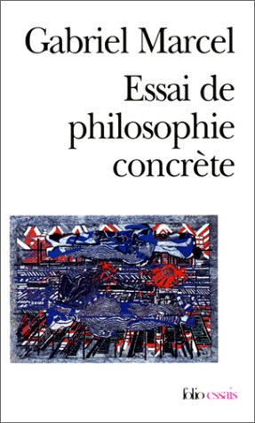 Essai de philosophie concrète
