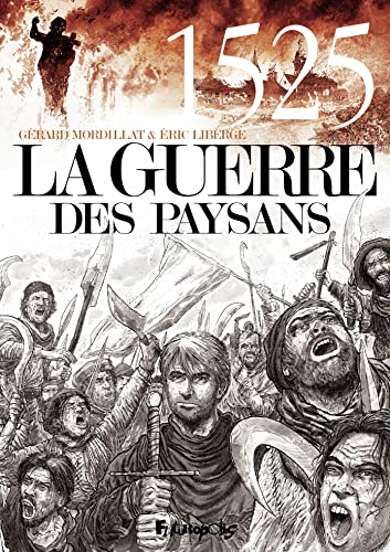 La guerre des paysans : 1525