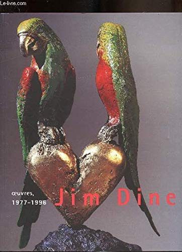 Jim Dine : Exhibition, Paris, Didier Imbert fine art, September, 26th-December, 15th, 1996