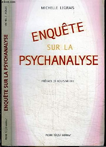 Enquête sur la psychanalyse