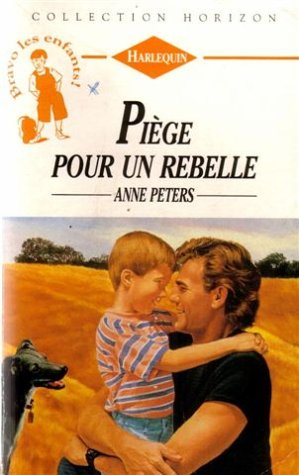 piège pour un rebelle : collection : collection horizon n, 1337