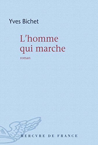L'homme qui marche