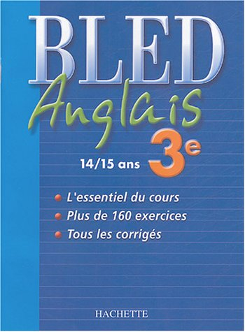 Cahier Bled : Anglais 3ème