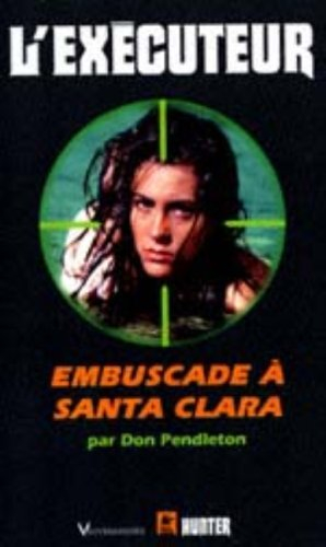 embuscade à santa clara