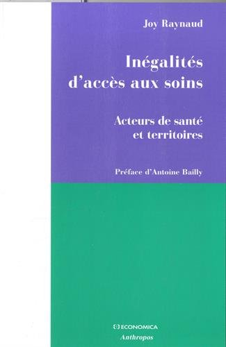 Inégalités d'accès aux soins : acteurs de santé et territoires