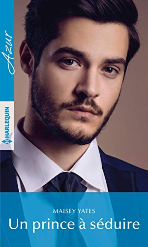 Un prince à séduire