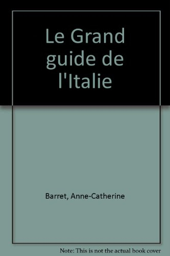 Le Grand guide de l'Italie