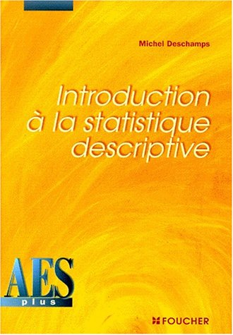 Introduction à la statistique descriptive