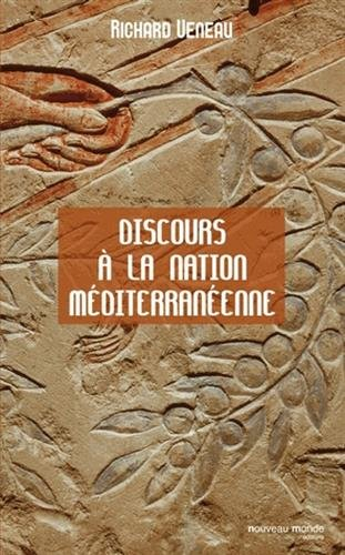 Discours à la nation méditerranéenne