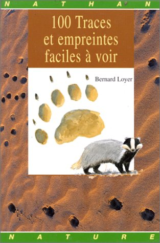 100 traces et empreintes faciles