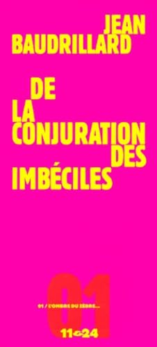 De la conjuration des imbéciles