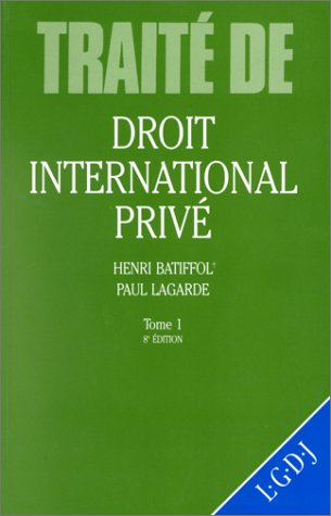 Traité de droit international privé. Vol. 1. Sources, nationalité, condition des étrangers, conflits