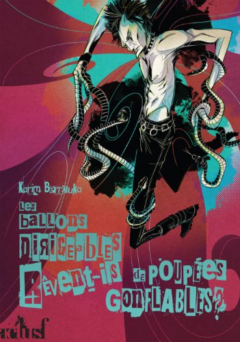 Les ballons dirigeables rêvent-ils de poupées gonflables ?