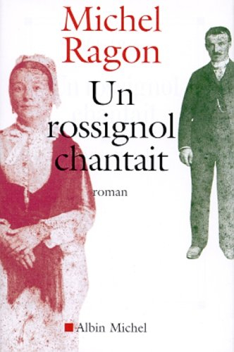 Un rossignol chantait